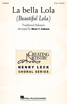 La Bella Lola (Beautiful Lola) (arr. Mirna Y. Cabrera) 