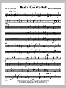 That's How We Roll - Tenor Sax 2 