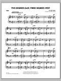 Two Degrees East, Three Degrees West - Piano