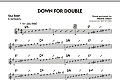 Down For Double - Eb Solo Sheet