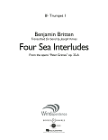 Four Sea Interludes (from the opera "Peter Grimes") - Bb Trumpet 1