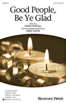 Good People, Be Ye Glad 