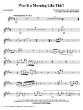 Was It A Morning Like This? - Bb Clarinet