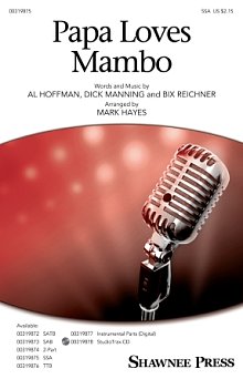 Papa Loves Mambo (arr. Mark Hayes) 