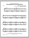 I'm Shipping Up To Boston - Piano