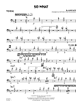 So What - Trombone