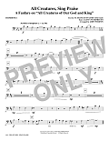 All Creatures, Sing Praise - Trombone 1