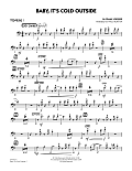 Baby, It's Cold Outside (Key: C) - Trombone 1