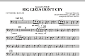 Big Girls Don't Cry - Convertible Bass Line