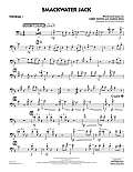 Smackwater Jack (arr. Roger Holmes) - Trombone 1