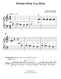 Whistle While You Work