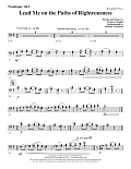 Lead Me on the Paths of Righteousness - Trombone 1 & 2