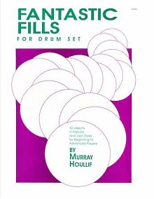 Fantastic Fills For Drum Set 