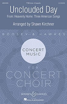 Unclouded Day (from Heavenly Home: Three American Songs) 