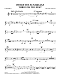 Where the Sun Breaks Through the Mist - Bb Trumpet 1