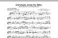 Everybody Loves My Baby (But My Baby Don't Love Nobody But Me) - Alto Sax (Tenor Sax Sub)