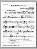 We Need A Little Christmas (With "We Wish You A Merry Christmas") - Trombone 1 & 2