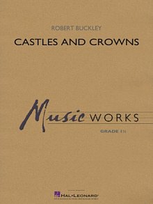 Castles and Crowns - Conductor Score (Full Score) 