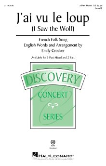 J'ai Vu Le Loup (I Saw The Wolf) (arr. Emily Crocker) 