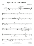 Quebec Folk Rhapsody - F Horn