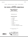 We Need A Little Christmas (from Mame) - Conductor Score (Full Score)