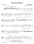Were You There? (arr. John Leavitt) - Bb Clarinet 1 & 2