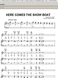 Here Comes The Show Boat