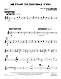 All I Want For Christmas Is You - Trumpet 1
