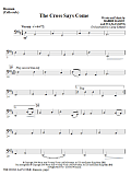 The Cross Says Come - Bassoon (Cello Sub)
