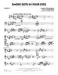Smoke Gets In Your Eyes (arr. Roger Holmes) - Trumpet 2