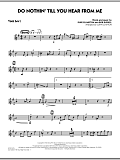 Do Nothin' Till You Hear From Me - Tenor Sax 2