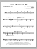 Christ Was Born For This - Bass Trombone/Tuba