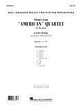 Themes from American Quartet, Movement 1 - Conductor Score (Full Score)