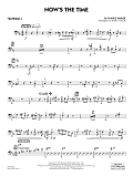 Now's the Time (arr. Mark Taylor) - Trombone 4