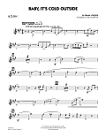 Baby, It's Cold Outside (Key: C) - Alto Sax 1