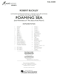 Foaming Sea - Conductor Score (Full Score)