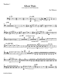 Ghost Train Trilogy - Complete Set (Three Movements) - Trombone 1