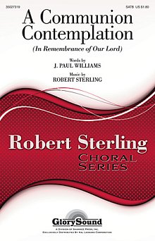 A Communion Contemplation (In Remembrance Of Our Lord) 