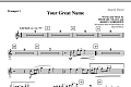 Your Great Name - Trumpet 1