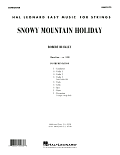 Snowy Mountain Holiday - Conductor Score (Full Score)