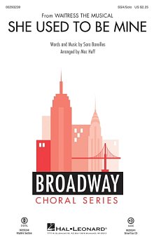 She Used To Be Mine (from Waitress the Musical) (arr. Mac Huff) 