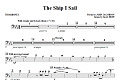 The Ship I Sail - Trombone 1