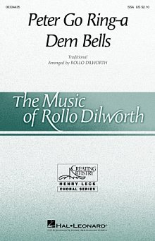 Peter Go Ring-A Dem Bells (arr. Rollo Dilworth) 