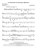 It's Beginning To Look Like Christmas (arr. Mark Hayes) - Bass Trombone