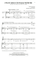 I Want Jesus To Walk With Me (arr. Milburn Price)