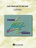 Cast Your Fate to the Wind - Solo Sheet