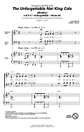 The Unforgettable Nat King Cole (Medley)