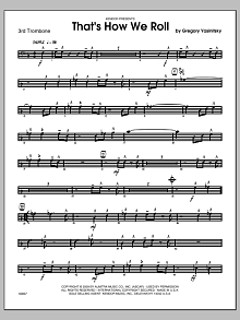 That's How We Roll - Trombone 3 