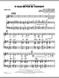 It Had Better Be Tonight - Piano/Vocal
