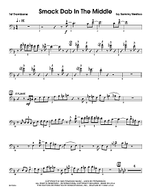 Smack Dab in the Middle - 1st Trombone 